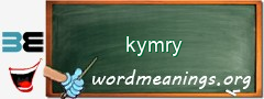 WordMeaning blackboard for kymry